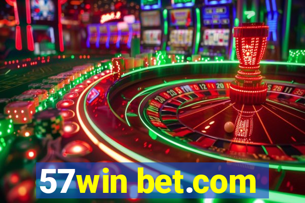 57win bet.com